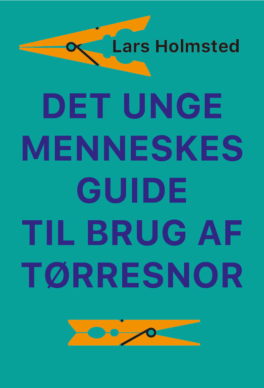 Det unge menneskes guide til brug af tørresnor